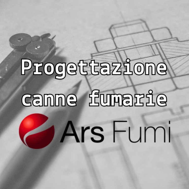 progettazione cappe ecanne fumarie